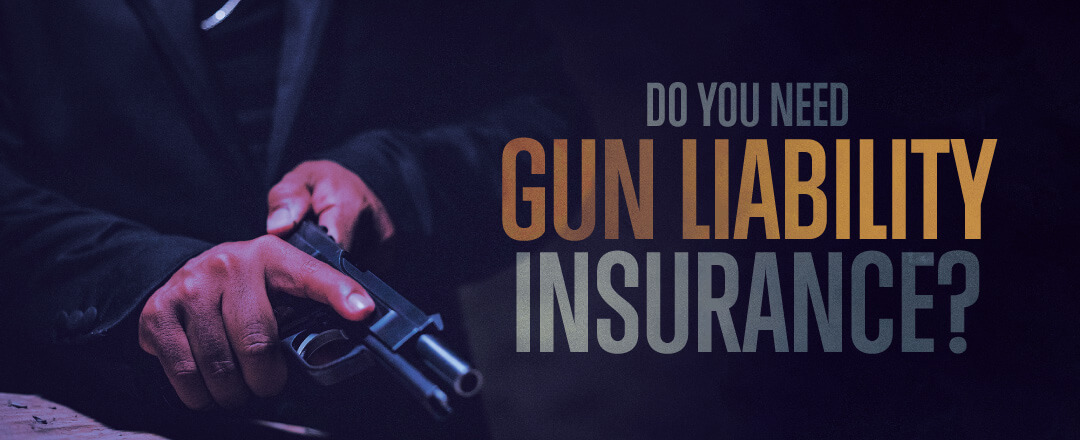 Is Gun Insurance Right for You?